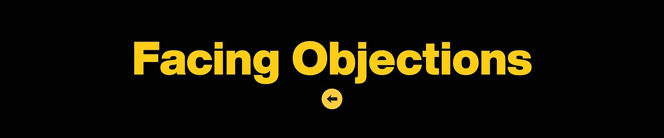 Facing Objections 3